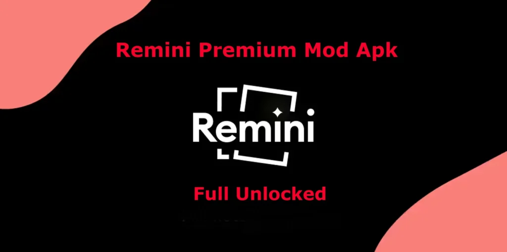 Remini Premium Mod Apk